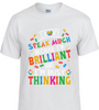 Brilliant Thinking Batch 2 T-Shirt