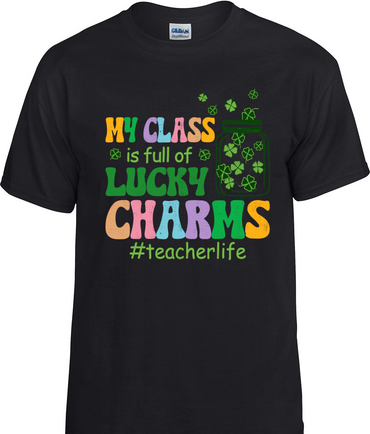 Class Full Of Lucky Charms T-Shirt
