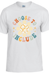 Include To Choose Batch 2 T-Shirt