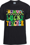 Lucky Teacher T-Shirt