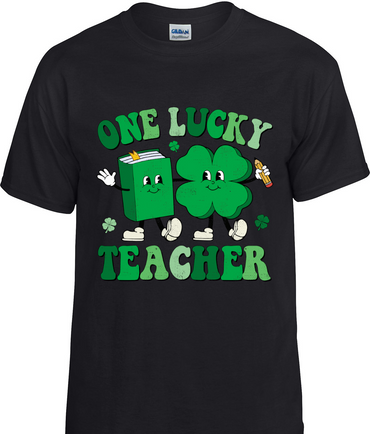 One Lucky Teacher T-Shirt