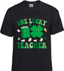 One Lucky Teacher T-Shirt