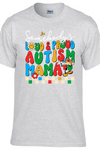 Proud Autism Mama Batch 1 T-Shirt