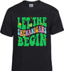 Shenanigans Begin T-Shirt