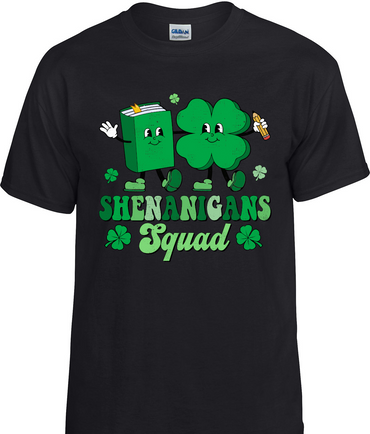 Shenanigans Squad T-Shirt