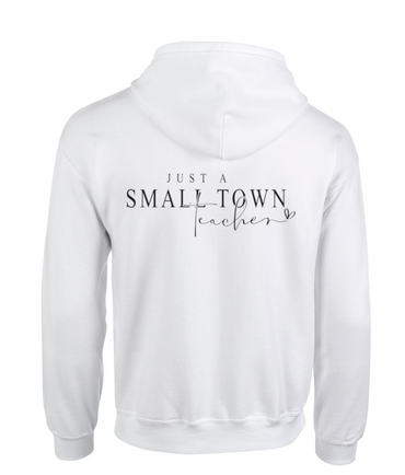 Small Town Teacher Hoodie