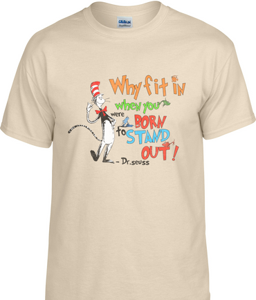 Stand Out with Seuss T-Shirt