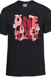 One Loved Teacher T-Shirt