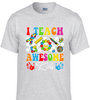 Teaching Au-Some Batch 1 T-Shirt