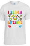 Teaching Au-Some Batch 2 T-Shirt