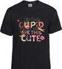 Who Needs Cupid T-Shirt