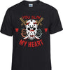 You Slay My Heart T-Shirt